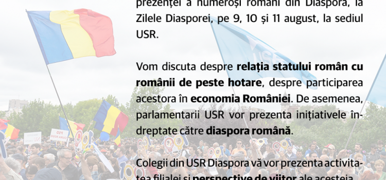 Zilele Diasporei. USR invită la dialog românii din Diaspora