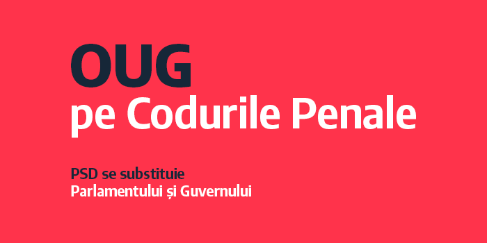 USR: Nu este nicio urgență pentru a modifica legislația penală prin OUG